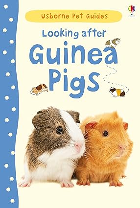 Pet Guides: Looking after Guinea Pigs [ Hardcover ]