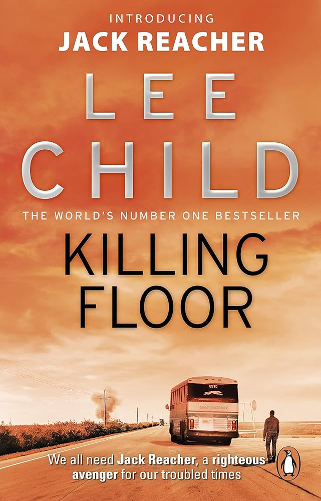 Killing floor by Lee Child