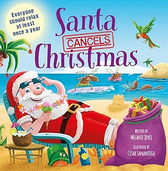 Santa Cancels Christmas
