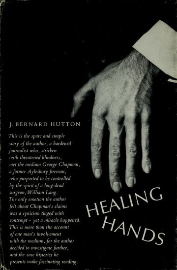 Healing Hands by Joseph Bernard Hutton [HARDCOVER] [RARE BOOKS]