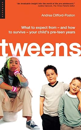 Tweens