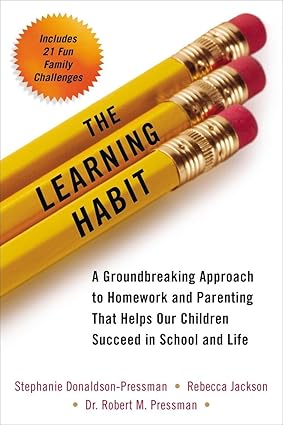 The Learning Habit by Stephanie Donaldson-Pressman |Rebecca Jackson