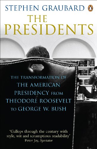 The Presidents by Stephen Graubard