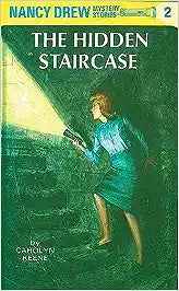 Nancy Drew 02 : The Hidden Staircase [Hardcover] by Carolyn G. Keene