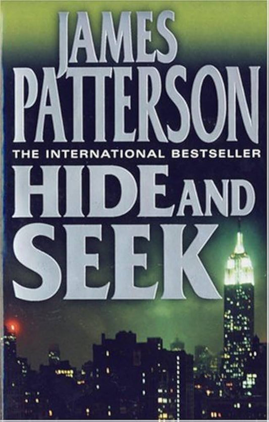 Hide and Seek by James Patterson