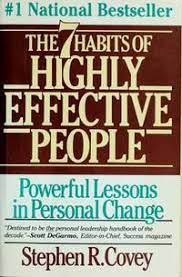 The 7 habits of highly effective people