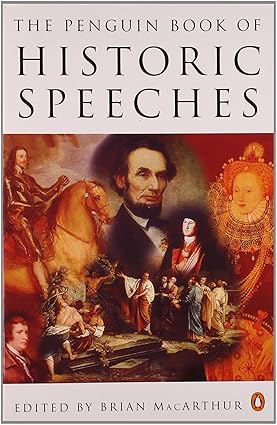 The Penguin Book of Historic Speeches by Brian MacArthur [rare books]