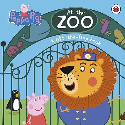 Peppa Pig: At the Zoo (A Lift-the-Flap Book)  [Board book]