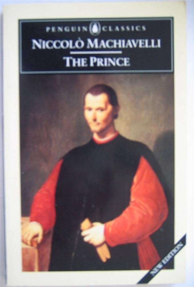 The Prince by Niccolò Machiavelli