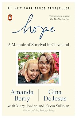 Hope by Amanda Berry| Gina DeJesus
