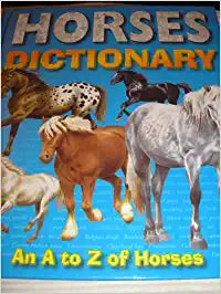 Horses dictionary [hardcover]