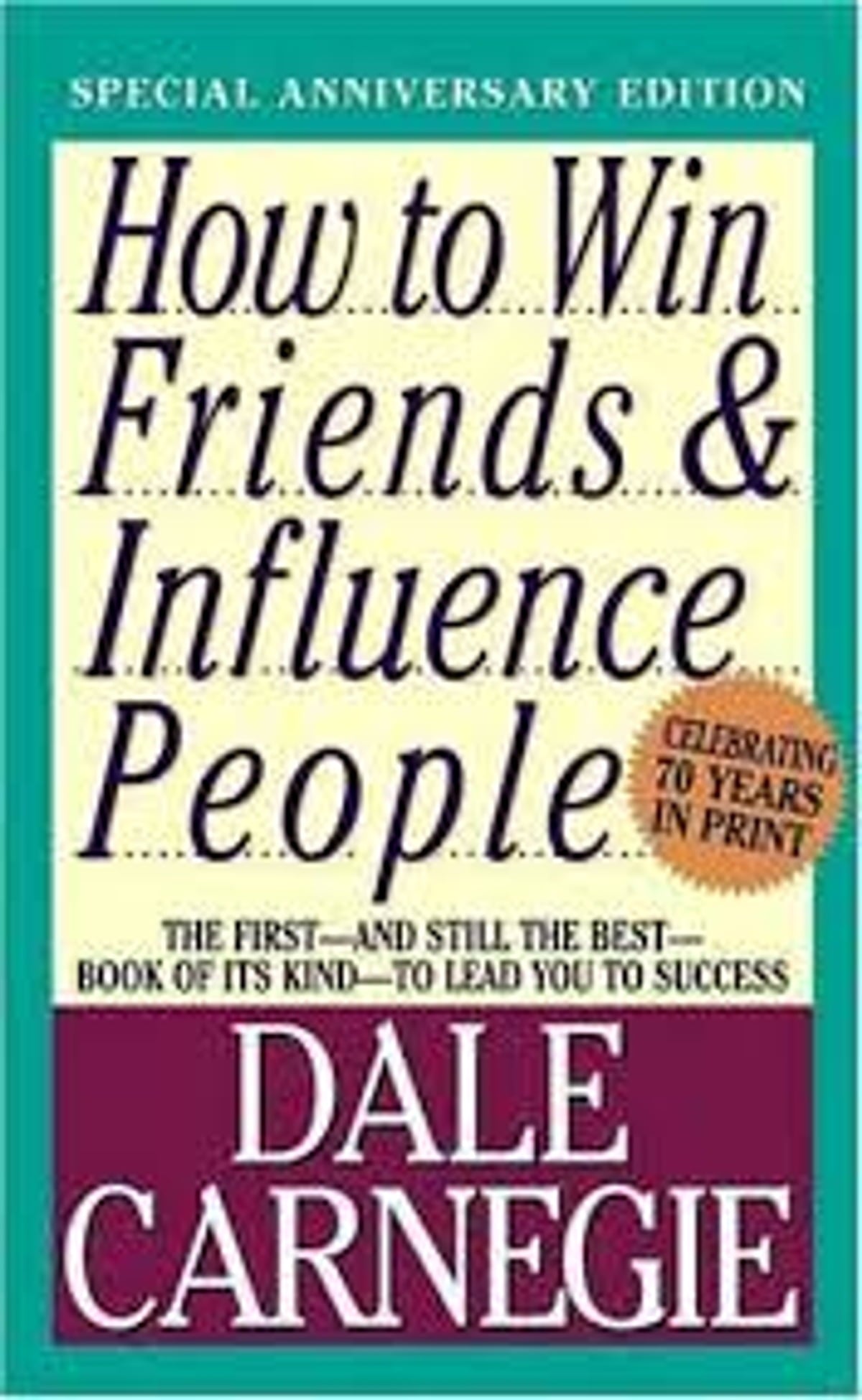 How to Win Friends and Influence People
