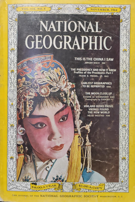This Is The China I Saw [National geographic][rare books][november 1964]