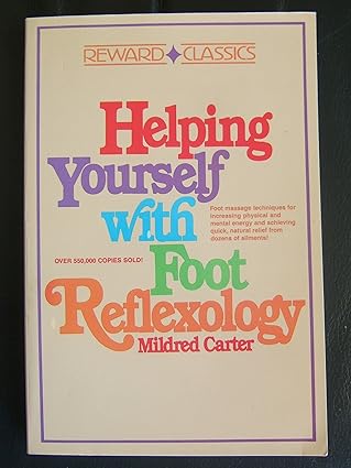 Helping Yourself Foot Reflexology by Carter [rare books]