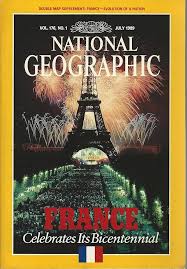 France Celebrates Its Bicentennial [national geographic][rare books][july 1989]