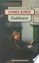 Dubliners by James Joyce [Wordsworth Classics]