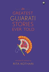 The greatest gujarati stories ever told [hardcover] [rare books]