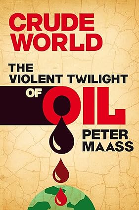 Crude World [HARDCOVER] [RARE BOOKS]