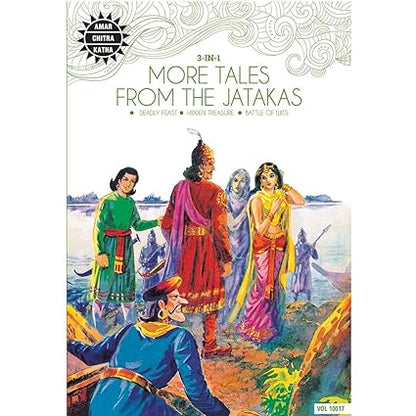 More tales from the jatakas-3 in 1 [amar chitra katha] [graphic novel]