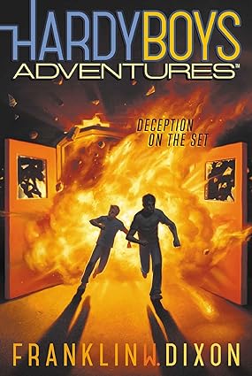 Deception on the set [hardy boys adventures]