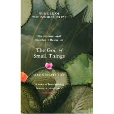 The God of Small Things by Arundhati Roy