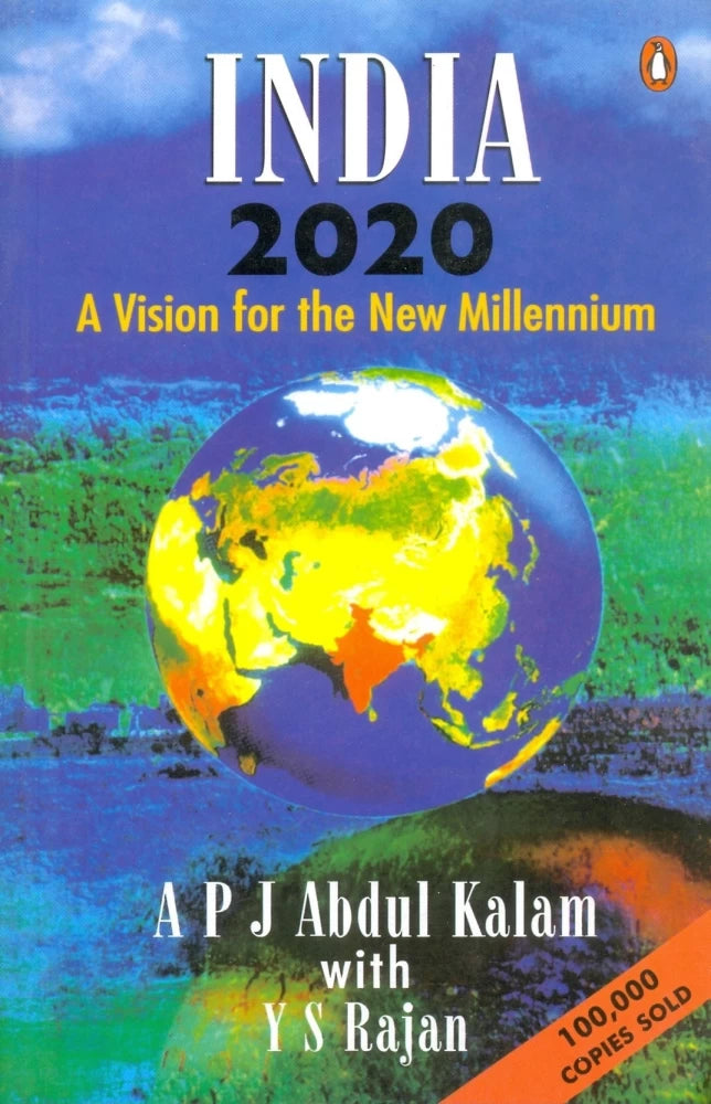 India 2020 : A Vision of the New Millennium