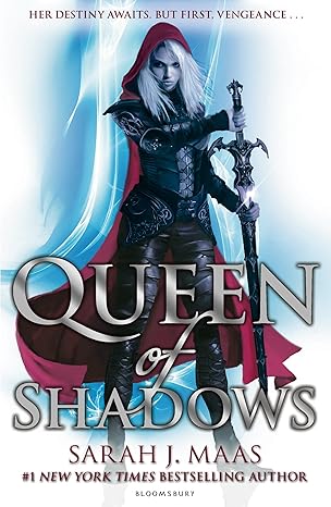 Queen of Shadows (Throne of Glass) by Sarah J. Maas