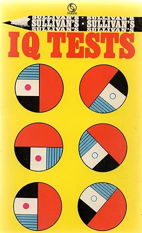 I. Q. Tests by Norman Sullivan [rare books]