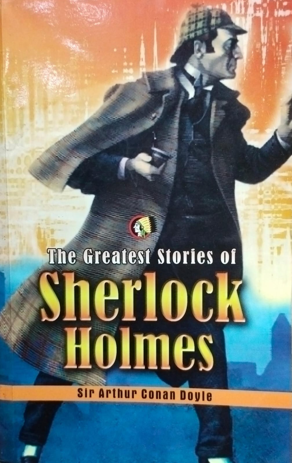 The greatest stories of sherlock holmes