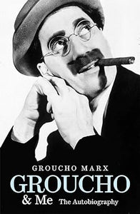 Groucho and Me [RARE BOOK]