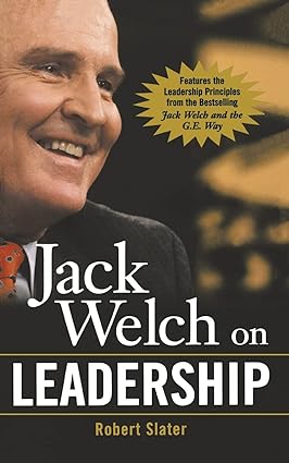 Jack Welch on Leadership by ROBERT SLATER [Rare books]