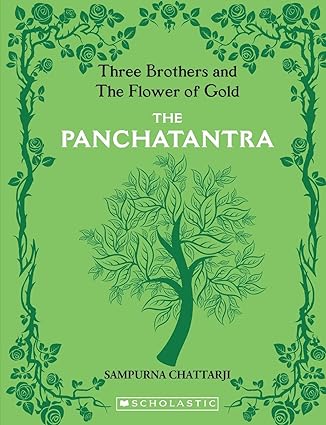 The Panchatantra: Three Brothers and the Flower of Gold