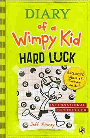 Diary of a Wimpy Kid -Hard Luck