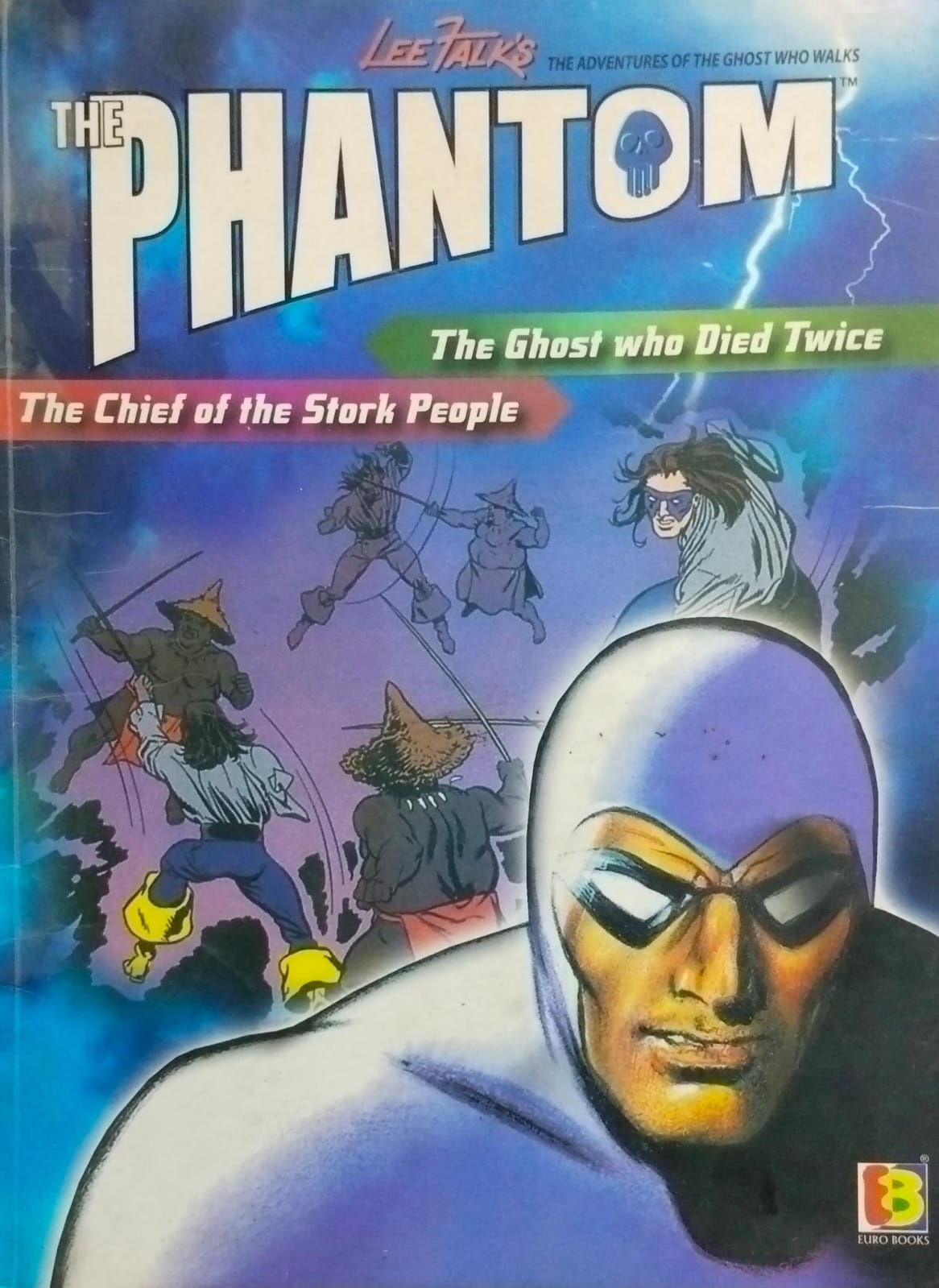 The phantom-the ghost who died twice / the chief of the stork people [graphic novel] [rare books]