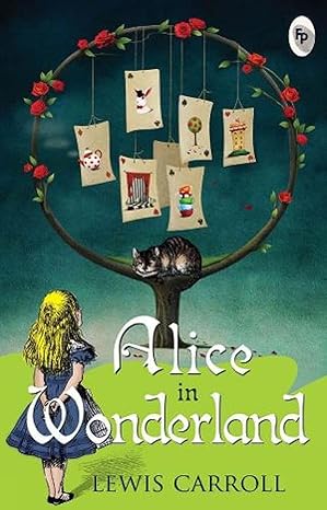 Alice In Wonderland By Lewis Carroll