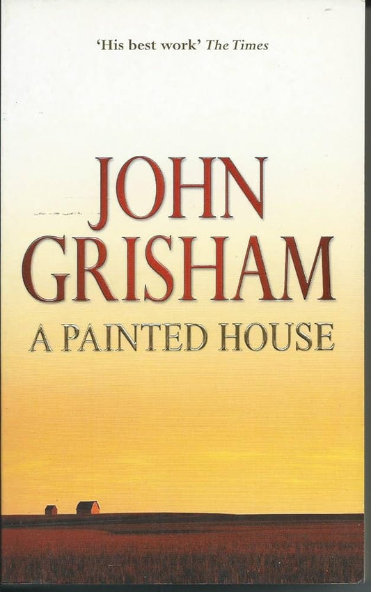 A painted house by John Grisham
