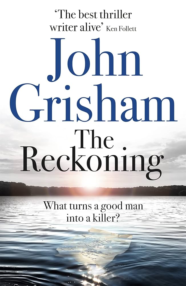 The Reckoning by John Grisham
