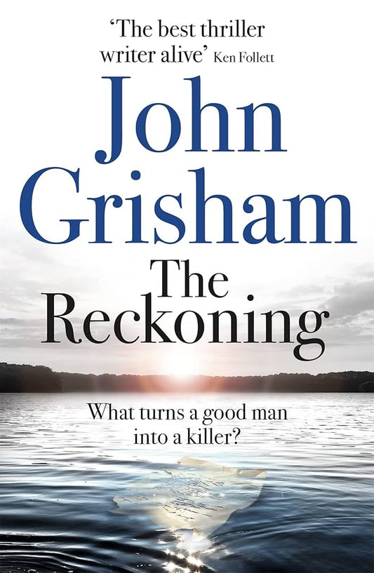 The Reckoning by John Grisham