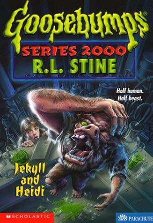 Jekyll and Heidi (Goosebumps Series 2000 - 14) by R.L. Stine