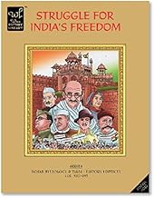 Struggle for india's freedom [graphic novel]