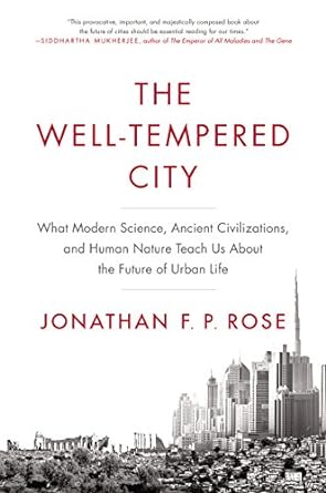 The Well-Tempered City [HARDCOVER] [RARE BOOKS]