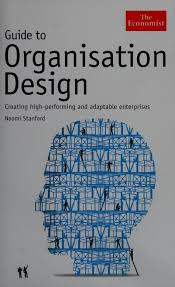The economist guide to organisation design [hardcover][rare books]