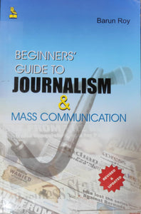 Beginner's Guide to Journalism & Mass communication [RARE BOOKS]