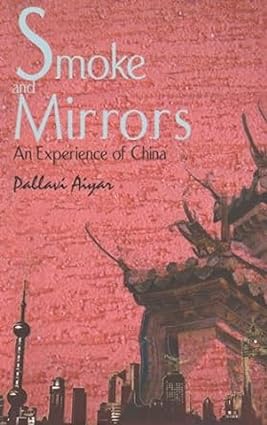 Smoke and mirrors: an experience of china [hardcover] [rare books]