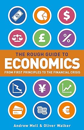 The Rough Guide to Economics [RARE BOOKS]