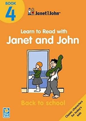 Back To School (Book.4) (Janet & John series)