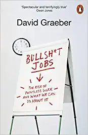 Bullshit Jobs [RARE BOOKS]