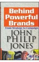 Behind Powerful Brands [HARDCOVER]