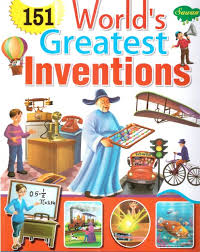 151 World's Greatest Inventions