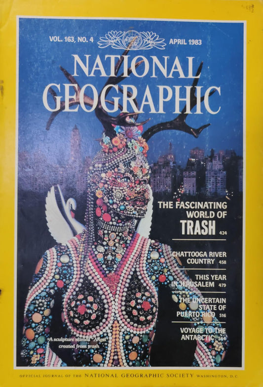 The Fascinating World Of Trash [national geographic][rare books][April 1983]